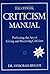 The Official Criticism Manual by Deborah  Bright