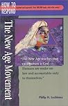 The New Age Movement (How to Respond to World Religions)