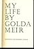My life by Golda Meir