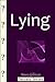 How to Tell if Someone Is Lying (Secrets Series Book 1)