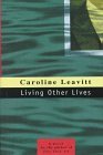 Living Other Lives Living Other Lives