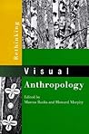 Rethinking Visual Anthropology