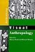 Rethinking Visual Anthropology
