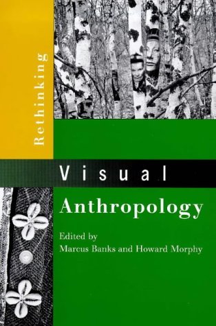 Rethinking Visual Anthropology (Paperback)