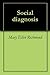 Social diagnosis
