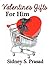 Valentine's Gifts For Him