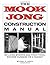 Mook Jong Construction Manual: Building Modern and Traditional Wooden Dummies on a Budget