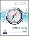 Exploring Microsoft Office 2010 Plus