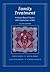 Family Treatment: Evidence-Based Practice with Populations at Risk
