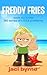 Freddy Fries - Book Six in ...