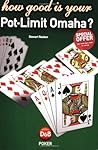 How Good is Your Pot-Limit Omaha?