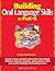 Building Oral Language Skills in PreK-K