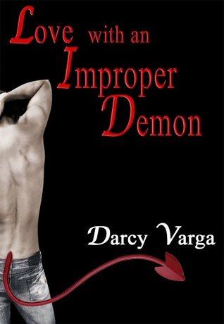 Love With An Improper Demon (Kindle Edition)