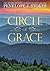 Circle of Grace by Penelope J. Stokes