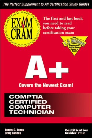 A+ : Exam Cram (Paperback)
