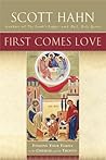 First Comes Love:...