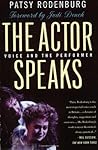 The Actor Speaks:...