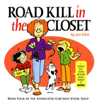 Road Kill in the Closet (Stone Soup #4)