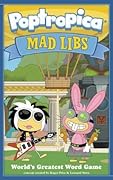 UC Poptropica Mad Libs