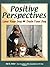 Positive Perspectives: Love...