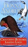 Crouching Buzzard, Leaping Loon by Donna Andrews