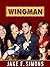 Wingman by Jake F. Simons