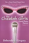 The Cheetah Girls: Growl Power Forever, Books #9-12