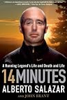 Book cover for 14 Minutes: A Running Legend's Life and Death and Life