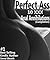 Perfect Ass: 10 XXX Anal An...