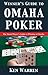 The Winner's Guide to Omaha...