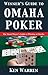 The Winner's Guide to Omaha Poker by Ken Warren