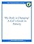 My Body is Changing! A Girl...