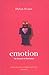 Emotion: The Science of Sen...