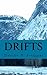 Drifts