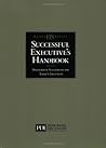 Successful Executive's Handbook