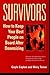 Survivors: How to Keep Your...