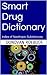 Smart Drug Dictionary: Index of Nootropic and Cognitive Enhancing Substances