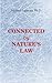 Connected by Nature’s Law
