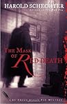 The Mask of Red Death by Harold Schechter