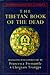 The Tibetan Book of the Dead by Chögyam Trungpa The Tibetan Book of the Dead by Chögyam Trungpa