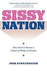Sissy Nation: How...