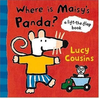 Where Is Maisy's Panda?: A Lift-the-Flap Book (Board Book)