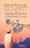 Domnul Ibrahim și florile din Coran by Éric-Emmanuel Schmitt