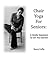 Chair Yoga For Seniors by Nancy Coffin