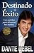 Destinado al éxito by Dante Gebel