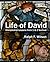 Life of David by Ralph F. Wilson