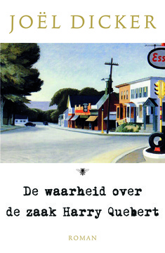 De waarheid over de zaak Harry Quebert (Marcus Goldman, #1)