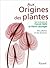 Aux Origines des Plantes:  ...