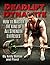 Deadlift Dynamite: How To M...