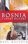 Bosnia: A Short H...